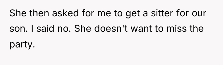 She then asked for me to get a sitter for...