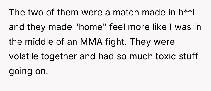 The two of them were a match made in h**l...