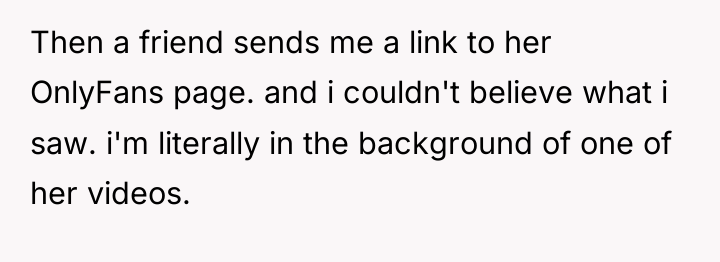 Then a friend sends me a link to her OnlyFans...