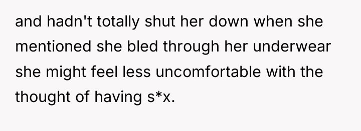 and hadn't totally shut her down when she mentioned she...