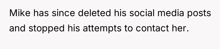 Mike has since deleted his social media posts and stopped...