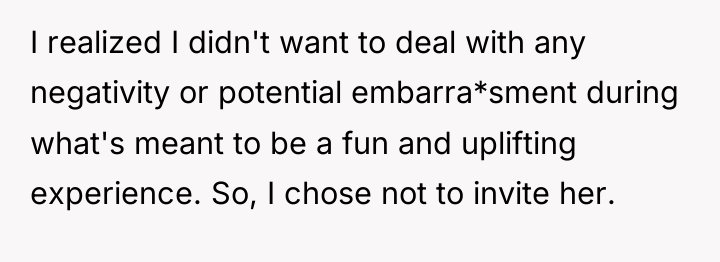 I realized I didn't want to deal with any negativity...