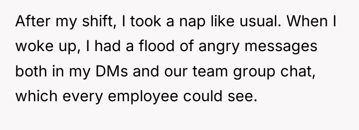 After my shift, I took a nap like usual. When...