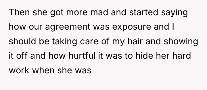 Then she got more mad and started saying how our...