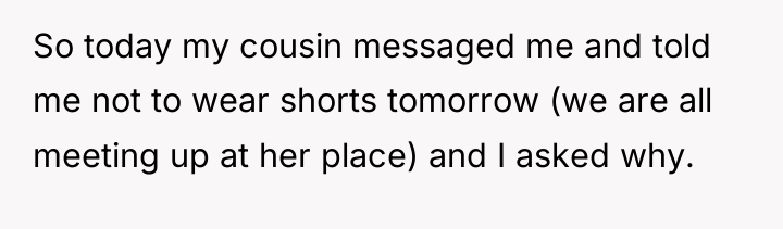 So today my cousin messaged me and told me not...