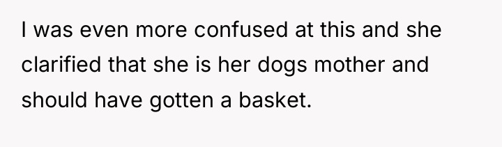 I was even more confused at this and she clarified...
