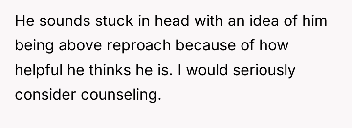 He sounds stuck in head with an idea of him...