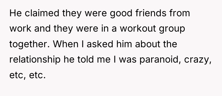 He claimed they were good friends from work and they...