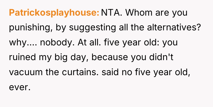 Patrickosplayhouse NTA. Whom are you punishing, by suggesting all the...