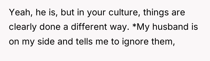 Yeah, he is, but in your culture, things are clearly...