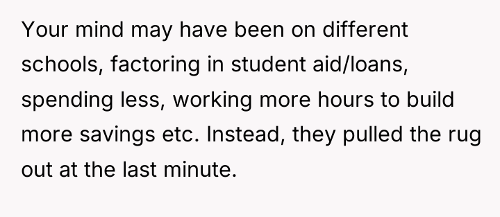 Your mind may have been on different schools, factoring in...