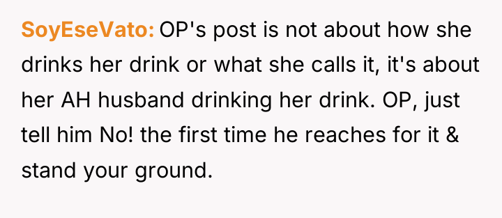 SoyEseVato OP's post is not about how she drinks her...