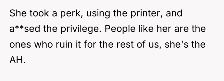 She took a perk, using the printer, and a**sed the...