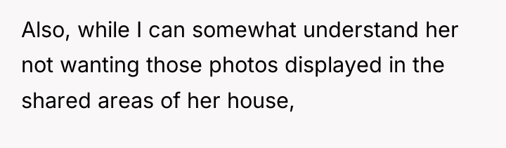 Also, while I can somewhat understand her not wanting those...