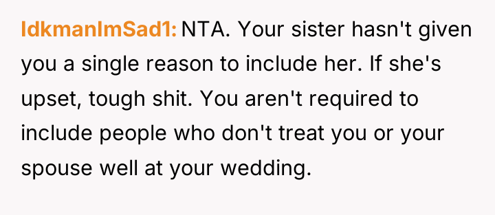 IdkmanImSad1 NTA. Your sister hasn't given you a single reason...