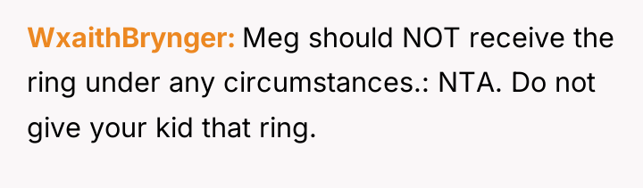 WxaithBrynger Meg should NOT receive the ring under any circumstances.:...