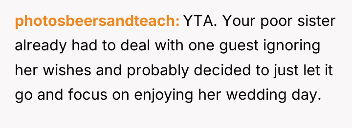 photosbeersandteach YTA. Your poor sister already had to deal with...