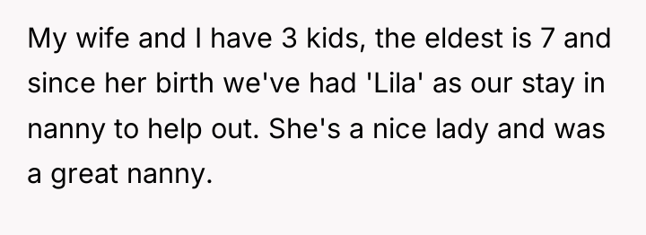 My wife and I have 3 kids, the eldest is...