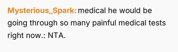 Mysterious_Spark medical he would be going through so many painful...