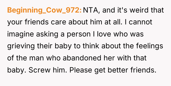 Beginning_Cow_972 NTA, and it's weird that your friends care about...