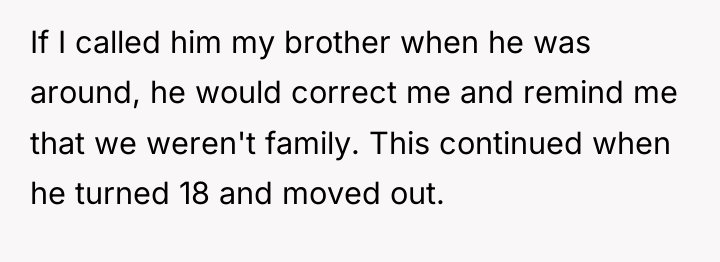 If I called him my brother when he was around,...