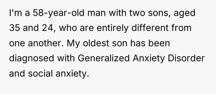 I'm a 58-year-old man with two sons, aged 35 and...