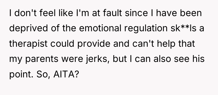 I don't feel like I'm at fault since I have...