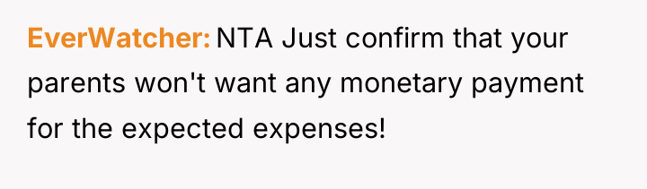 EverWatcher NTA Just confirm that your parents won't want any...