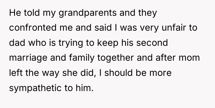 He told my grandparents and they confronted me and said...