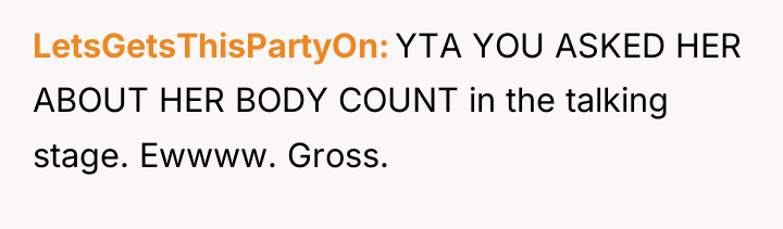 LetsGetsThisPartyOn YTA YOU ASKED HER ABOUT HER BODY COUNT in...