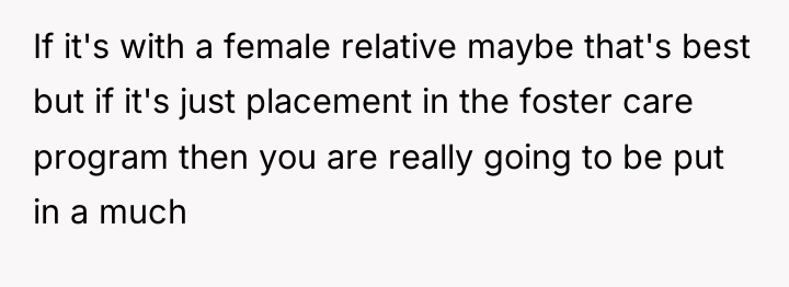 If it's with a female relative maybe that's best but...