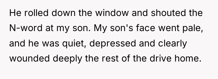 He rolled down the window and shouted the N-word at...