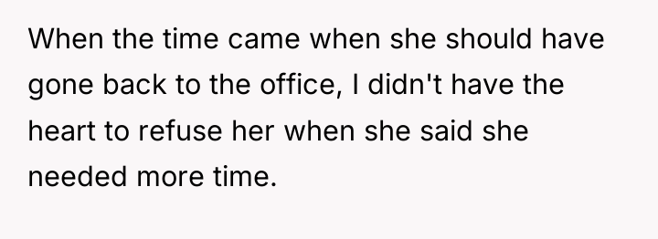 When the time came when she should have gone back...
