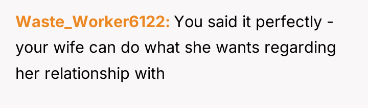Waste_Worker6122 You said it perfectly - your wife can do...