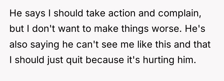 He says I should take action and complain, but I...