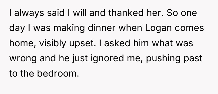 I always said I will and thanked her. So one...