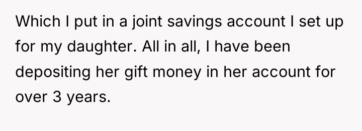 Which I put in a joint savings account I set...