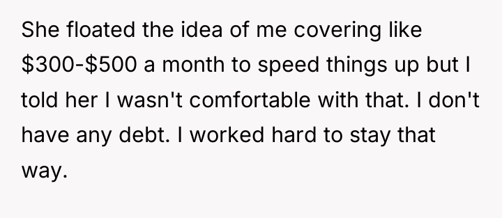 She floated the idea of me covering like $300-$500 a...