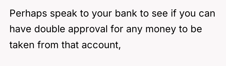 Perhaps speak to your bank to see if you can...