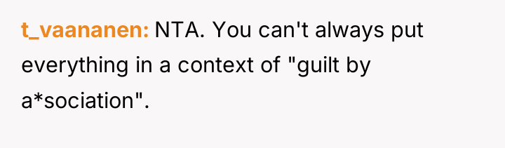 t_vaananen NTA. You can't always put everything in a context...