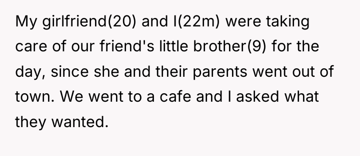 My girlfriend(20) and I(22m) were taking care of our friend's...