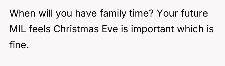 When will you have family time? Your future MIL feels...