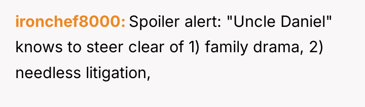 ironchef8000 Spoiler alert: "Uncle Daniel" knows to steer clear of...