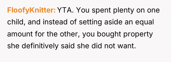 FloofyKnitter YTA. You spent plenty on one child, and instead...