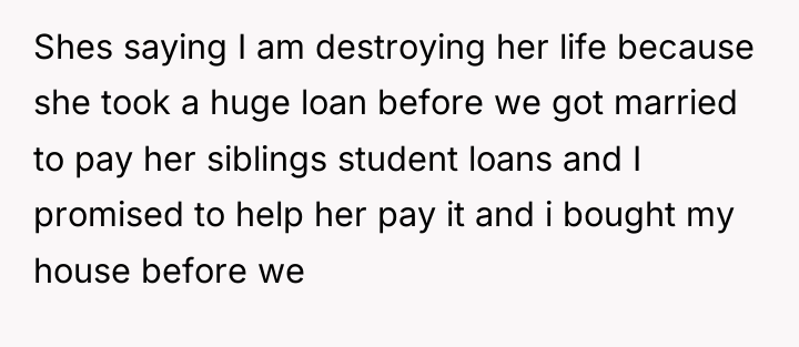 Shes saying I am destroying her life because she took...
