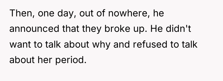 Then, one day, out of nowhere, he announced that they...