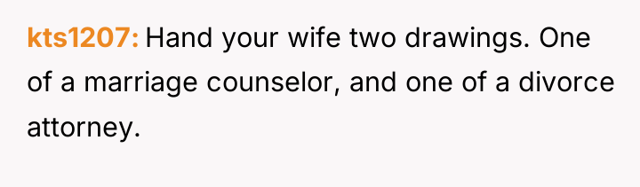 kts1207 Hand your wife two drawings. One of a marriage...