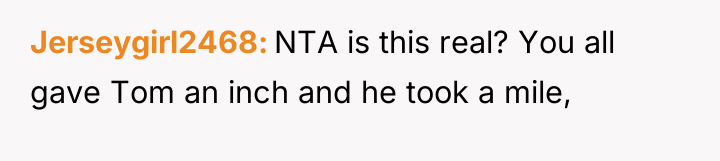 Jerseygirl2468 NTA is this real? You all gave Tom an...