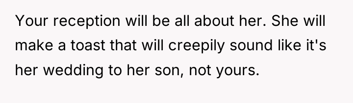 Your reception will be all about her. She will make...