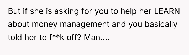 But if she is asking for you to help her...